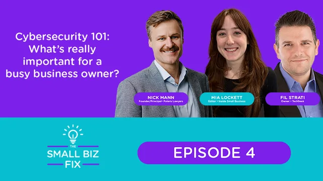 Inside Small Business podcast episode on cybersecurity for busy business owners, featuring Fil Strati